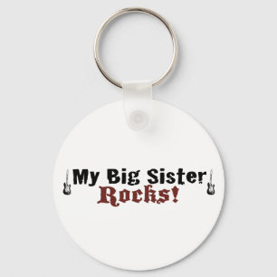 My Big Sister Rocks Key Ring