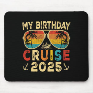 My Birthday Cruise 2025 Party Cruise Birthday Vaca Mouse Mat