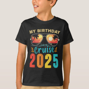 My Birthday Cruise 2025 Party Cruise Birthday Vaca T-Shirt