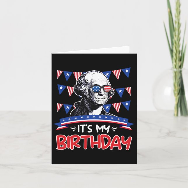 My Birthday Independence Day George Washington Par Card (Front)