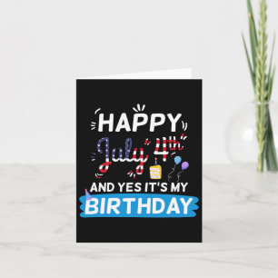 My Birthday July 4th American Independence Day Gif Card