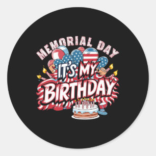 My Birthday Memorial Day Cool Retro Funny Independ Classic Round Sticker