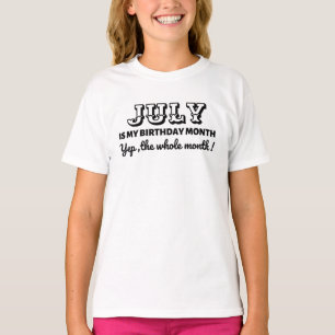 My Birthday Month Custom T-Shirt