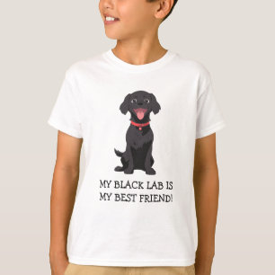 My Black Lab Is My Best Friend T-Shirt