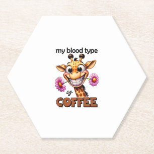 My blood type is coffee Spruch coffee Blood group Paper Coaster