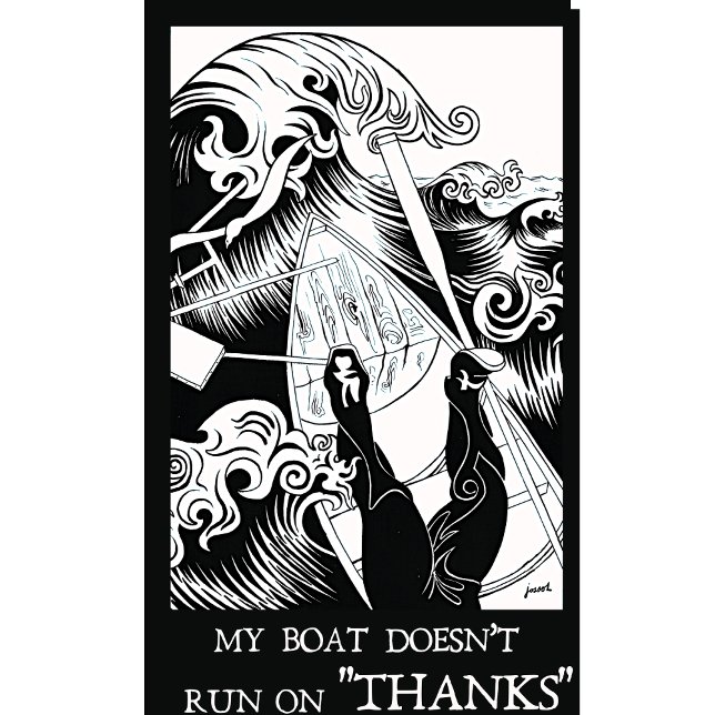 My Boat Doesn't Run on Thanks T-Shirt (Creator Uploaded)