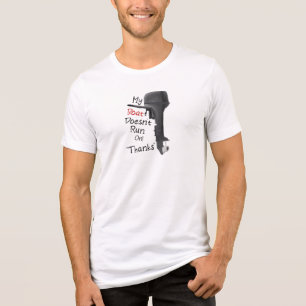 My Boat Doesn't Run On Thanks Tri-Blend Shirt