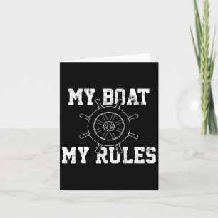 My Boat My Rules Boating Captain Funny Shirt Gift Card
