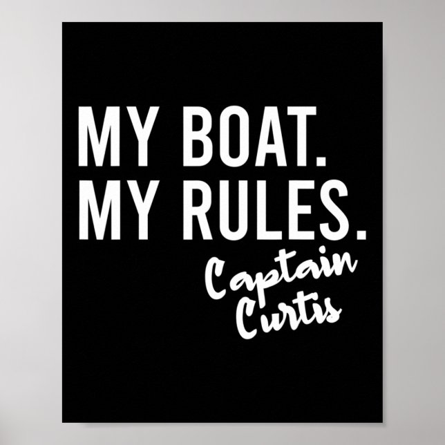 My Boat My Rules Captain Curtis Personalised Boati Poster (Front)