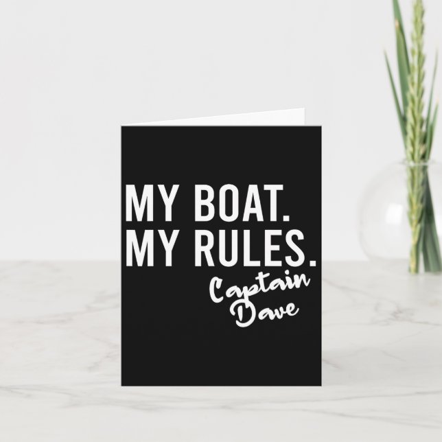 My Boat My Rules Captain Dave Personalised Boating Card (Front)