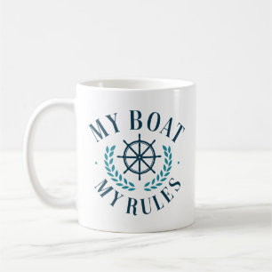 My Boat My Rules Coffee Mug