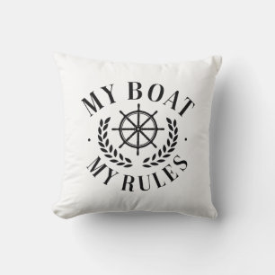 My Boat My Rules Cushion