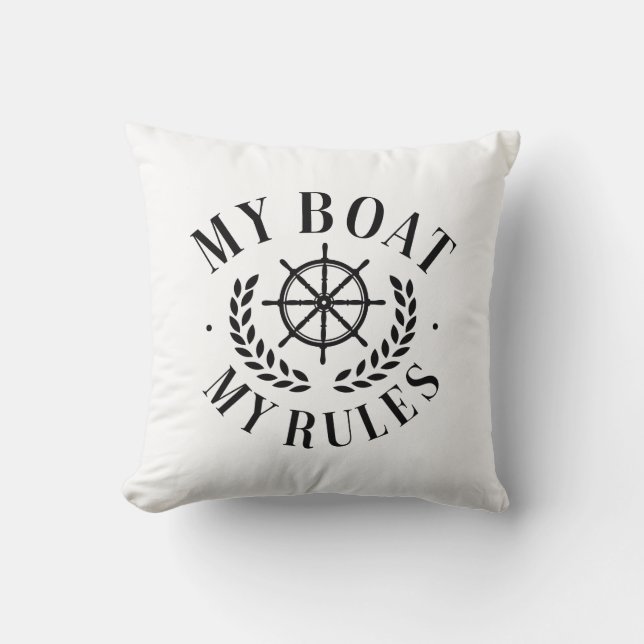 My Boat My Rules Cushion (Front)