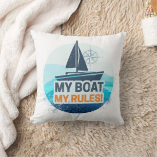 My Boat My Rules For Captain or Skipper Vintage Cushion