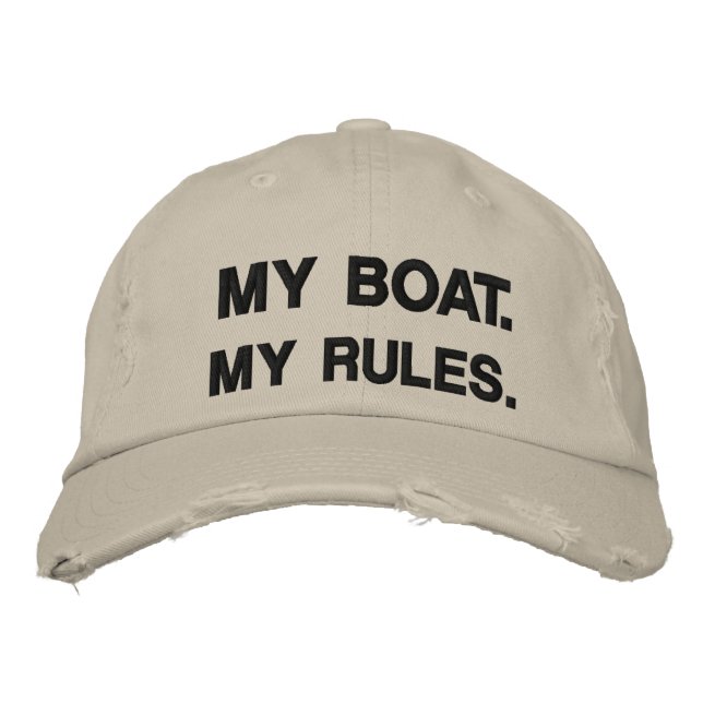 My Boat. My Rules - funny boating Embroidered Hat (Front)