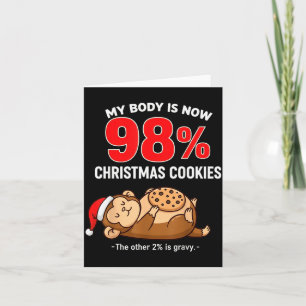 My Body Is 98% Christmas Cookies Funny Monkey Paja Card
