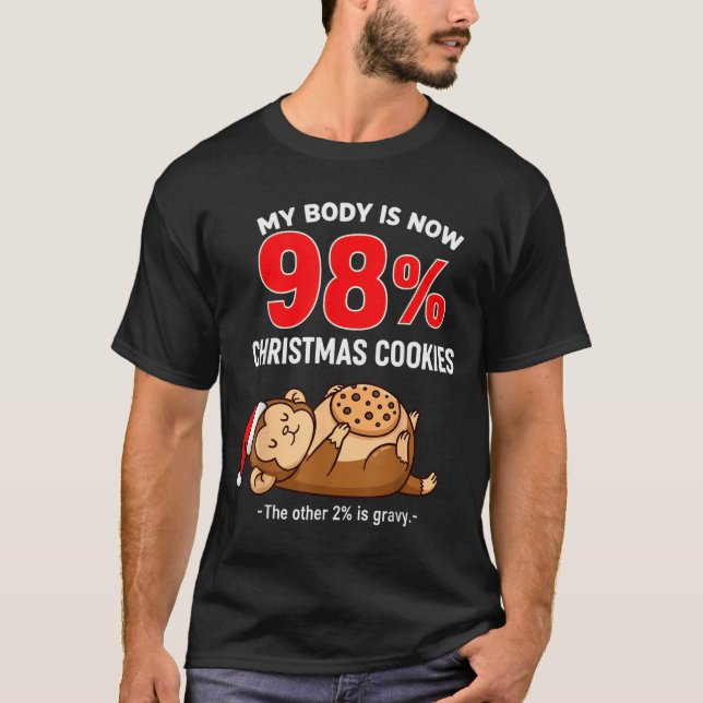 My Body Is 98% Christmas Cookies Funny Monkey Paja T-Shirt (Front)