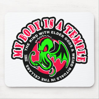 MY BODY IS A TEMPLE MOUSE MAT