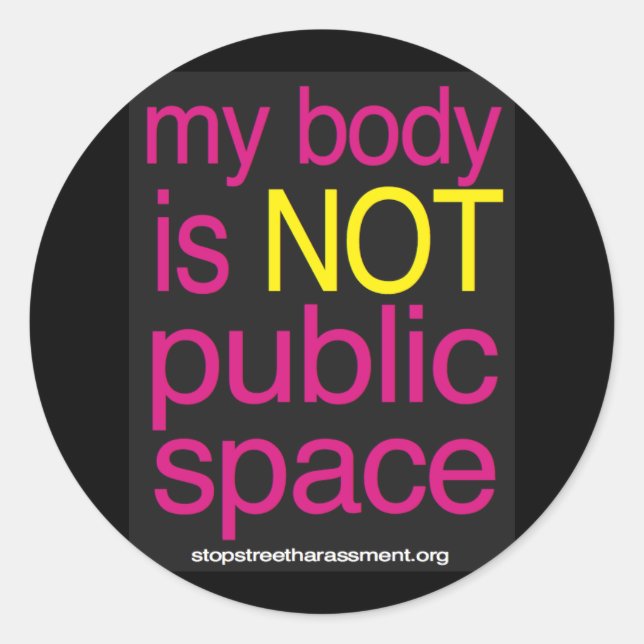 My Body is Not Public Space Sticker (Front)