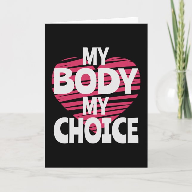 My Body My Choice Card (Front)