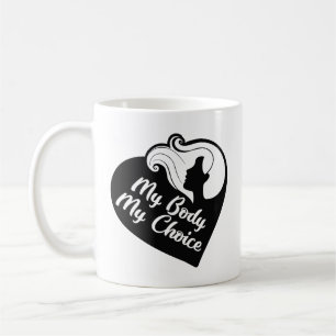 My Body My Choice Coffee Mug