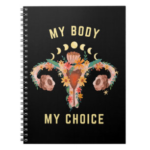 My Body My Choice Feminist Notebook