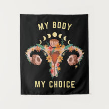 My Body My Choice Feminist