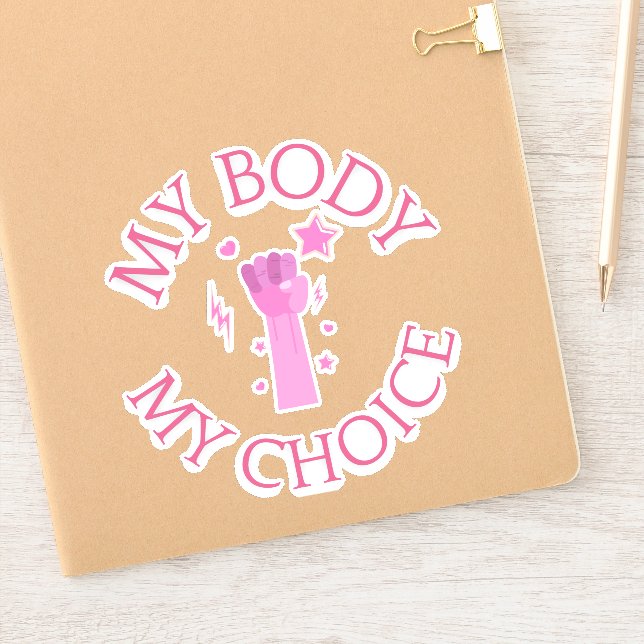 My Body My Choice Pink Fist Feminist Vinyl (Notebook)