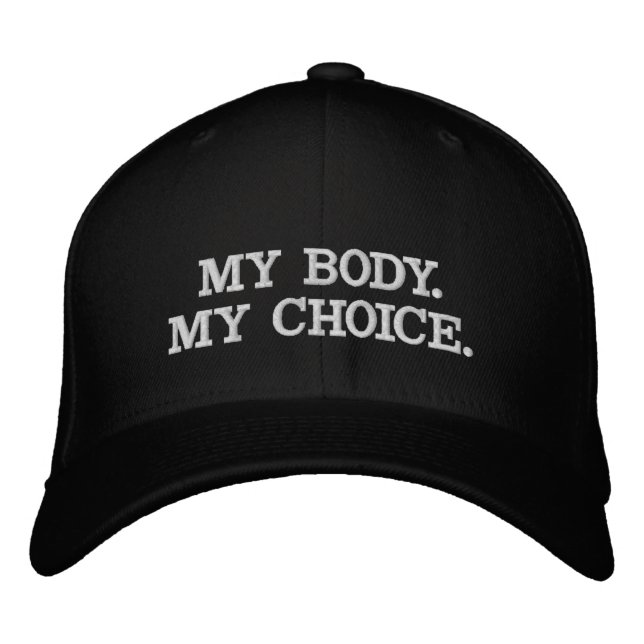My body, my choice, pro abortion white black embroidered hat (Front)