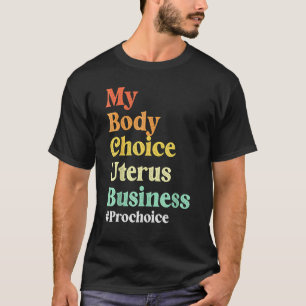 My Body My Choice Pro Choice Messy Bun Us Flag T-Shirt