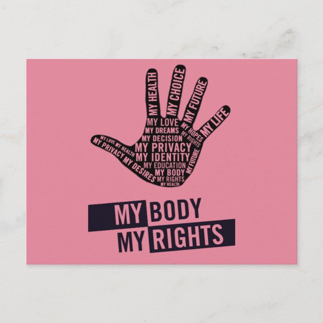 My Body My Choice Women's Rights Postcard (Front)