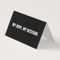 My body my decision black abortion rights sign