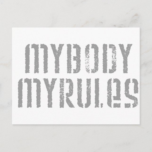 My Body, My Rules Postcard (Front)