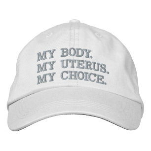 My body my uterus my choice abortion pink white embroidered hat