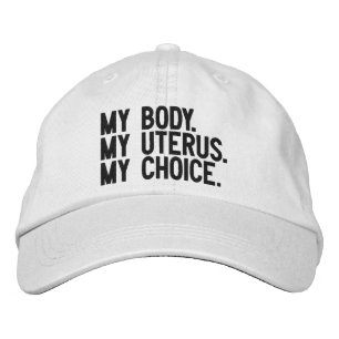 My body my uterus my choice black white minimalist embroidered hat