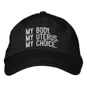 My body my uterus my choice white black minimalist embroidered hat