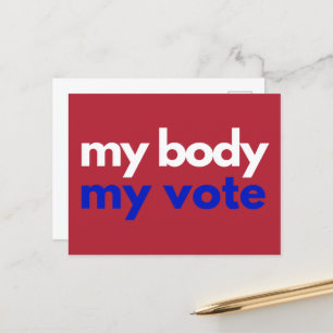 My Body My Vote Roevember Postcard