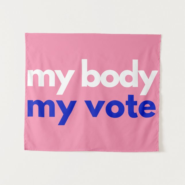 My Body My Vote Roevember Tapestry (Front (Horizontal))