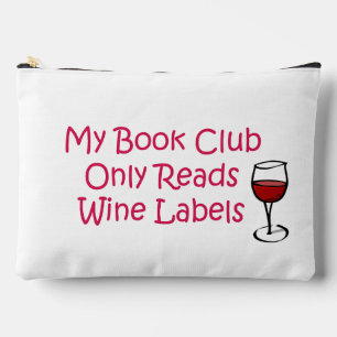 My Book Club Only Reads Wine Labels Accessory Pouch