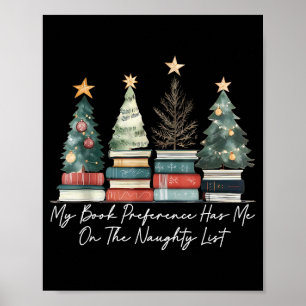 My Book Preference Has Me On The Naughty List Chri Poster
