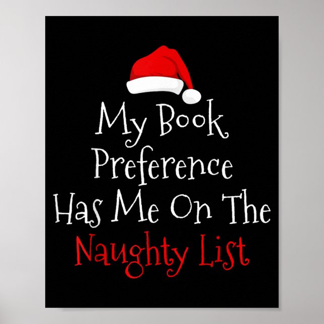 My Book Preference Has Me On The Naughty List Chri Poster (Front)