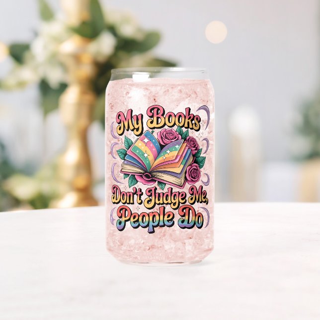 My Books Don't Judge Me....  Can Glass (Insitu (Wedding))