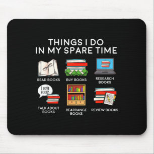 My Books Things Spare Time Reading Mouse Mat