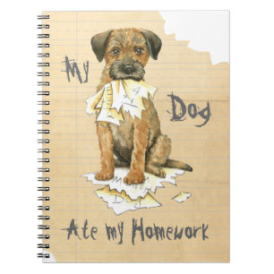 My Border Terrier Ate My Homework Notebook