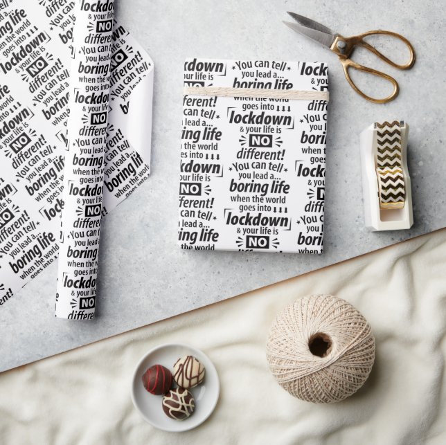 My Boring Lockdown Life Funny Typography Saying    Wrapping Paper (Crafts)