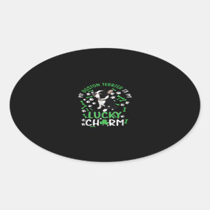 My Boston Terrier is My Lucky Charm Paw Dog Oval Sticker