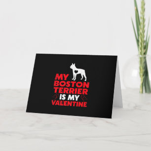 My Boston Terrier Is My Valentine Boston Terrier Thank You Card