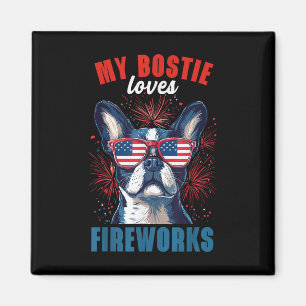 My Boston Terrier Loves Fireworks 4th Of July Dog Magnet