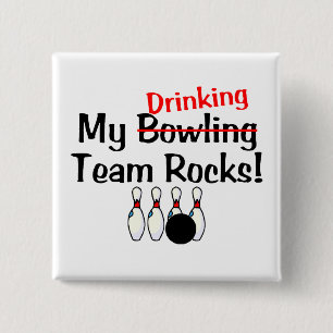 My Bowling (Drinking) Team Rocks 15 Cm Square Badge