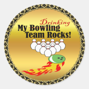 My bowling/drinking team rocks classic round sticker